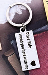 Drive Safe  Keychain