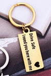 Drive Safe  Keychain